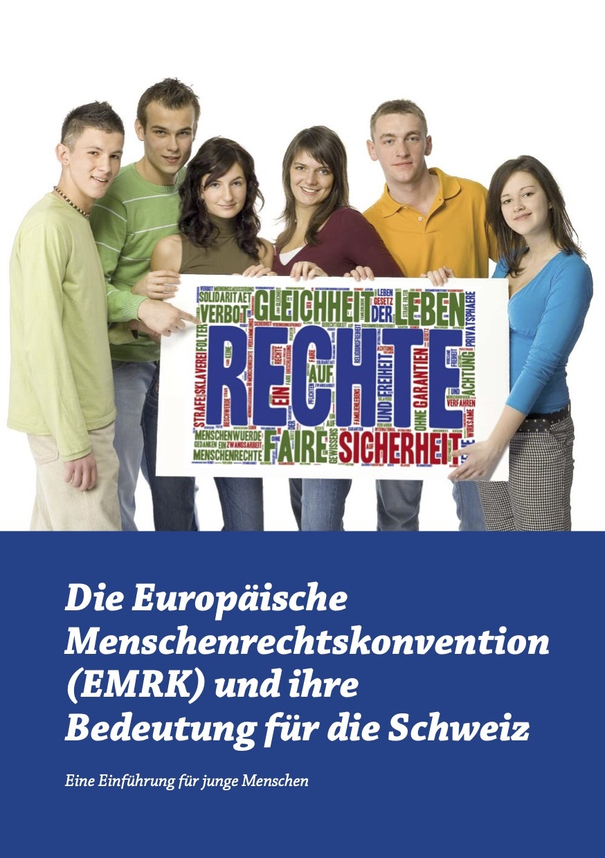 141113 Die Europaeische Menschenrechtskonvention und ihre Bedeutung fuer die Schweiz DE